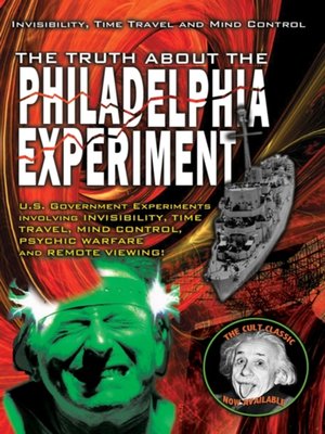 cover image of The Truth About the Philadelphia Experiment